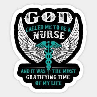 God Called Me To Be A Nurse Sticker